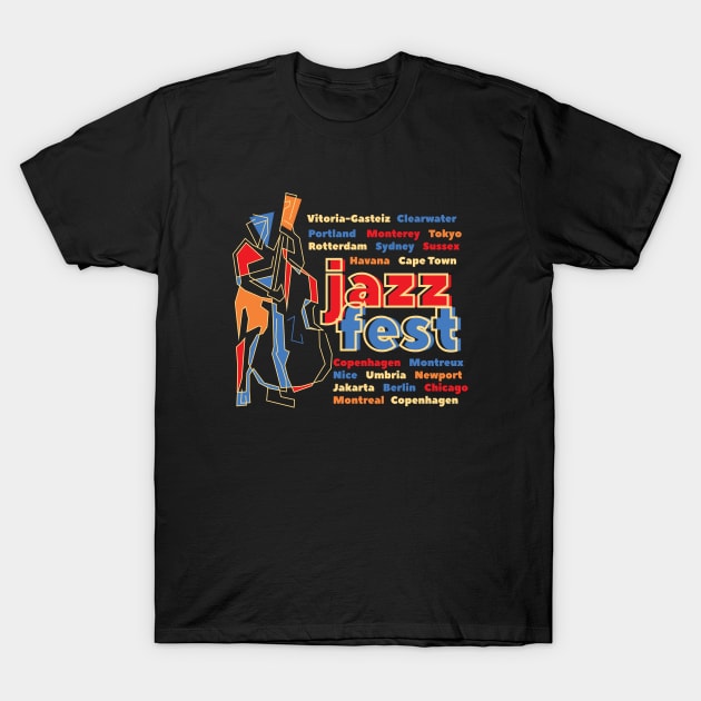 International Jazz Festival T-Shirt by jazzworldquest